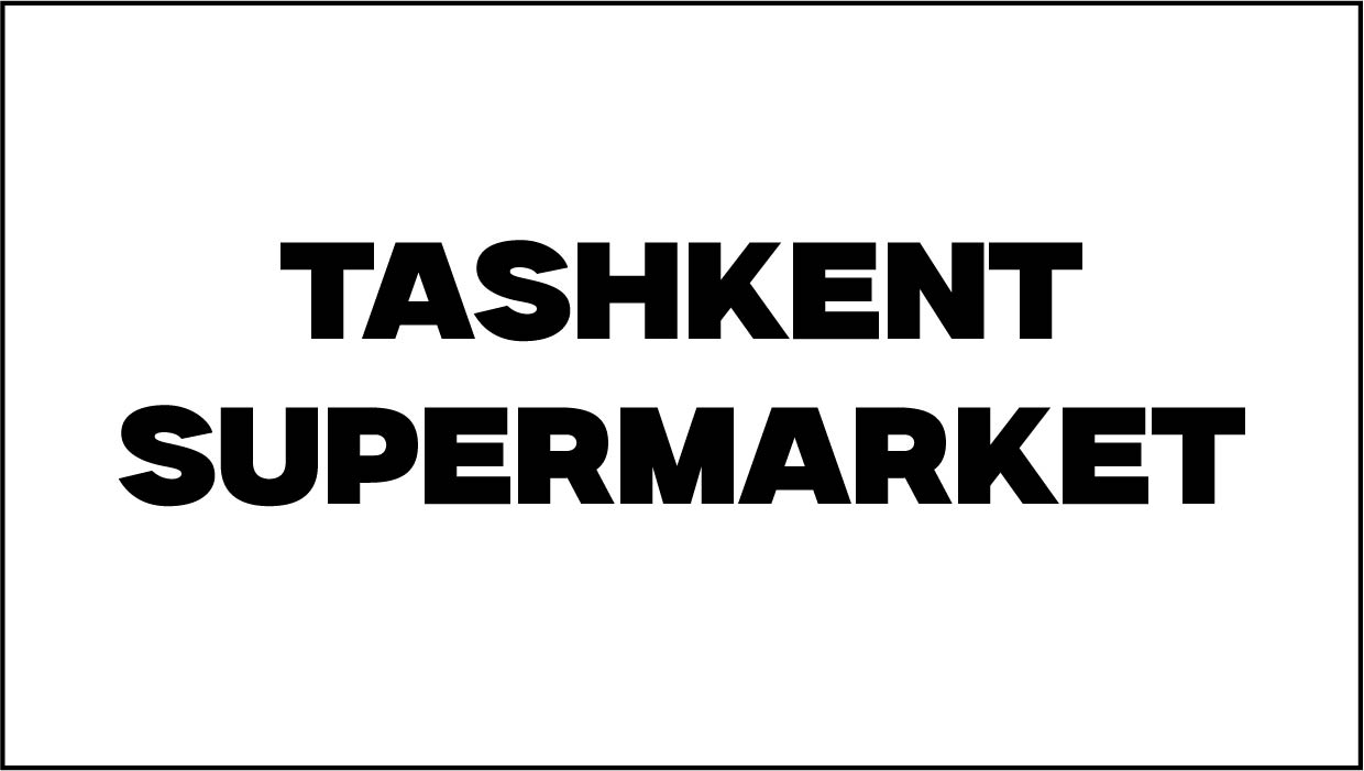 tASHKENT sUPERMARKETS